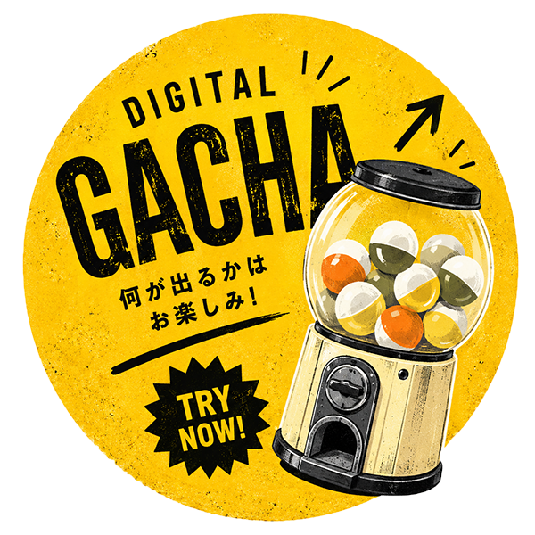DIGITAL GACHA
